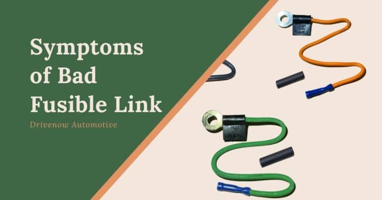Bad Fusibale Link Symptoms