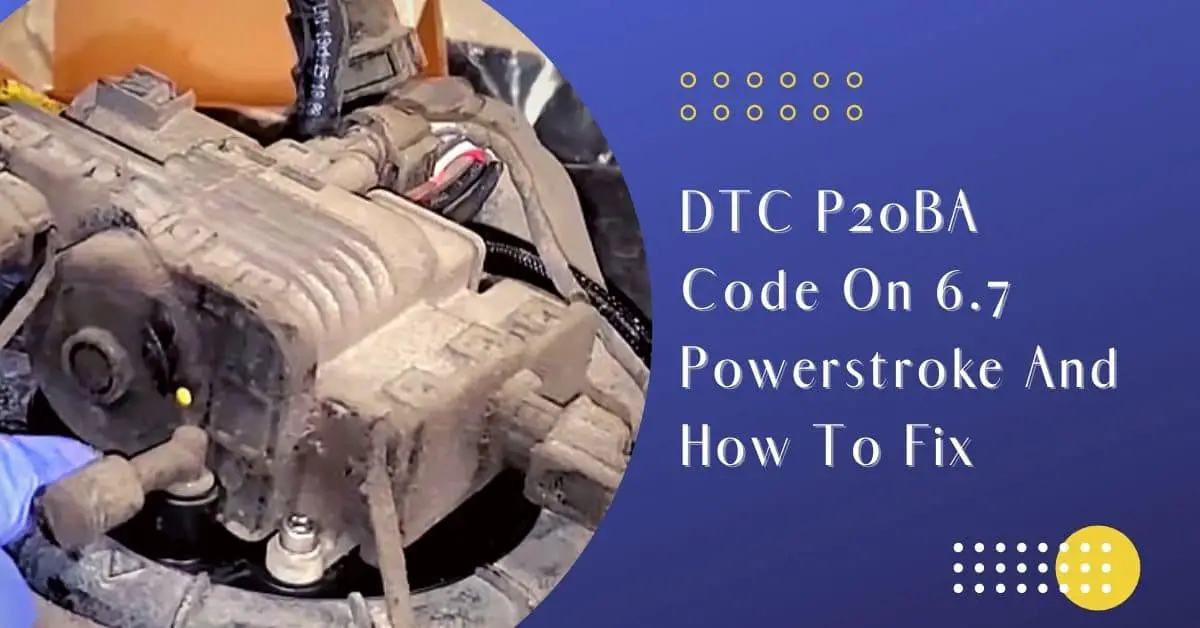DTC P20BA Code 6.7 Powerstroke Fix Reductant Heater A Control Circuit Performance Step By Step
