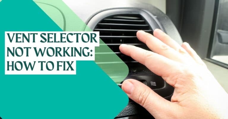 why-car-s-hvac-vent-selector-not-working-and-how-to-fix