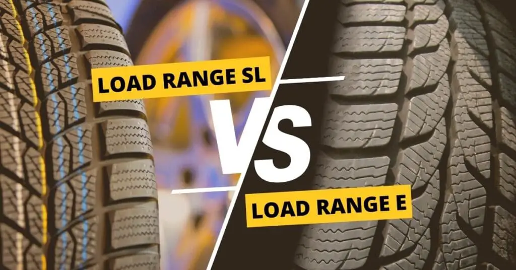 load range SL vs E tires