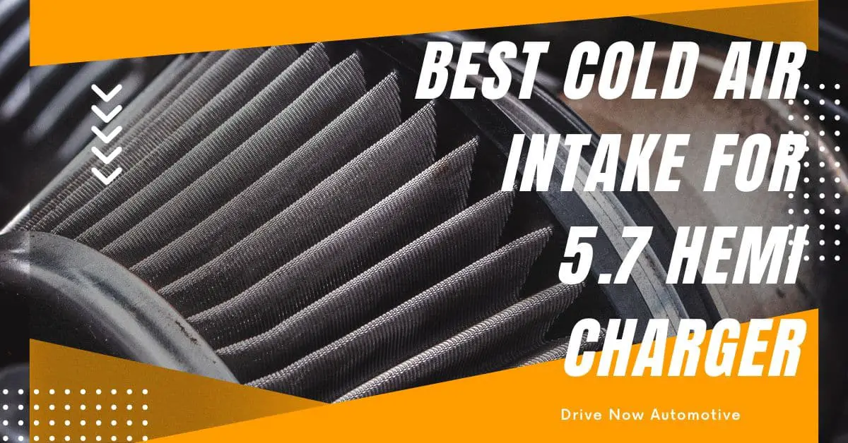 8 best cold air intake for 5 7 hemi charger an unbiased review drive