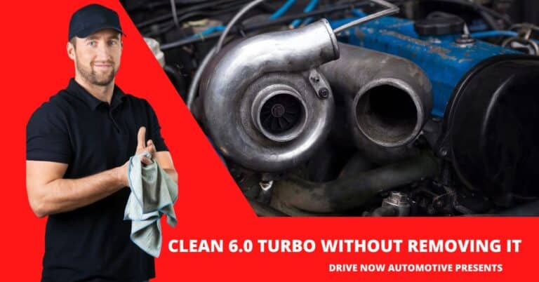 How To Clean 6.0 Turbo Without Removing It