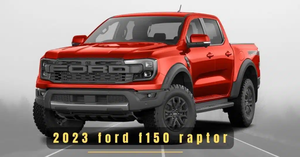 2023 ford f150 raptor