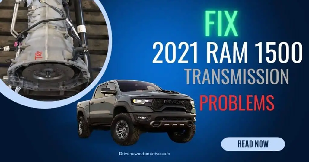 2021 Ram 1500 Transmission Problems & Solutions